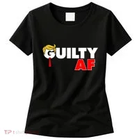 Guilty Af Trump Women's T-Shirt thumb 0