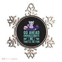 Go Ahead Underestimate Me That'll Be Fun Witch Cat Lover Meaningful Gift Ornament thumb 0