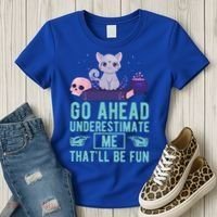Go Ahead Underestimate Me That'll Be Fun Witch Cat Lover Meaningful Gift Women's T-Shirt thumb 3