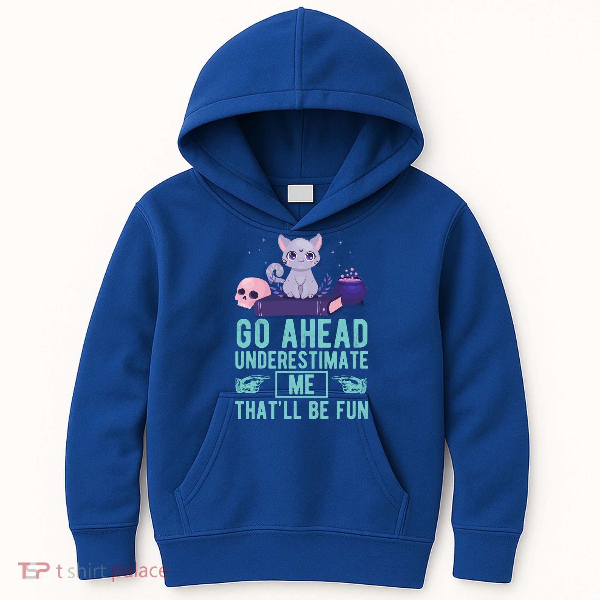 Go Ahead Underestimate Me That'll Be Fun Witch Cat Lover Meaningful Gift Kids Hoodie