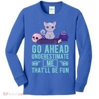 Go Ahead Underestimate Me That'll Be Fun Witch Cat Lover Meaningful Gift Kids Long Sleeve Shirt thumb 0