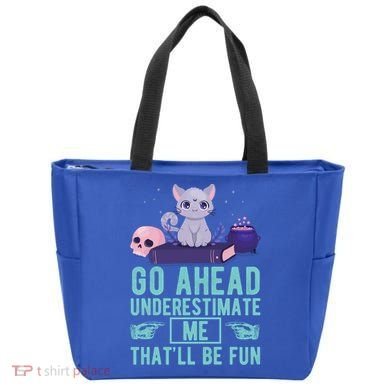 Go Ahead Underestimate Me That'll Be Fun Witch Cat Lover Meaningful Gift Tote Bag