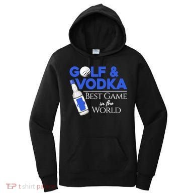 Golf And Vodka Gift Best Team Ing Game Golfing Lover Gift Women's Hoodie