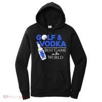 Golf And Vodka Gift Best Team Ing Game Golfing Lover Gift Women's Hoodie thumb 0