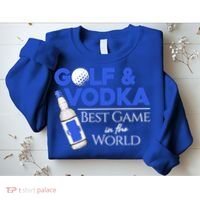 Golf And Vodka Gift Best Team Ing Game Golfing Lover Gift Sweatshirt thumb 2