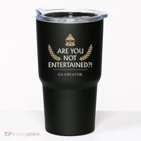 Gladiator Are You Not Entertained Tumbler thumb 0