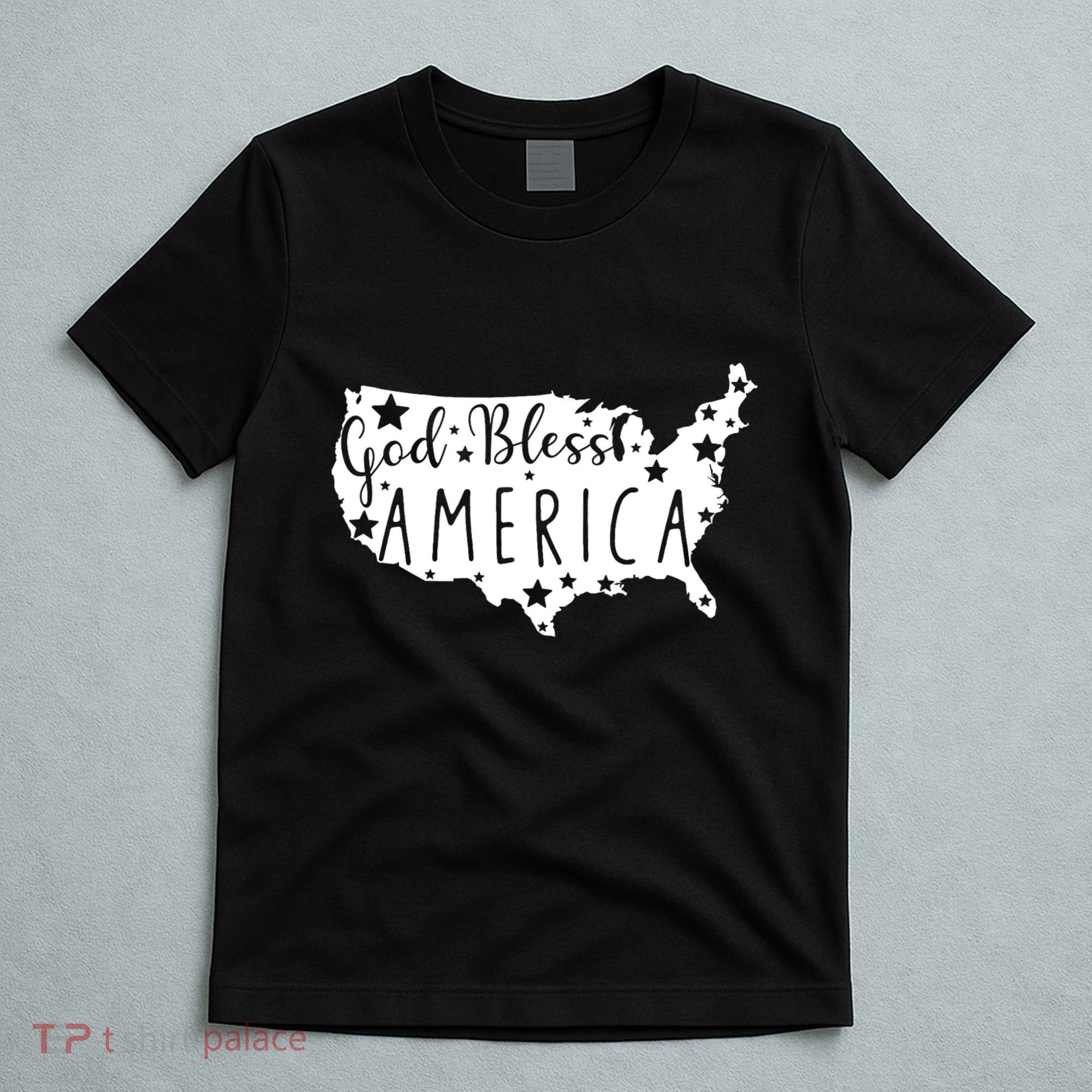 God Bless America 4th Of July Usa American Patriotic T-Shirt