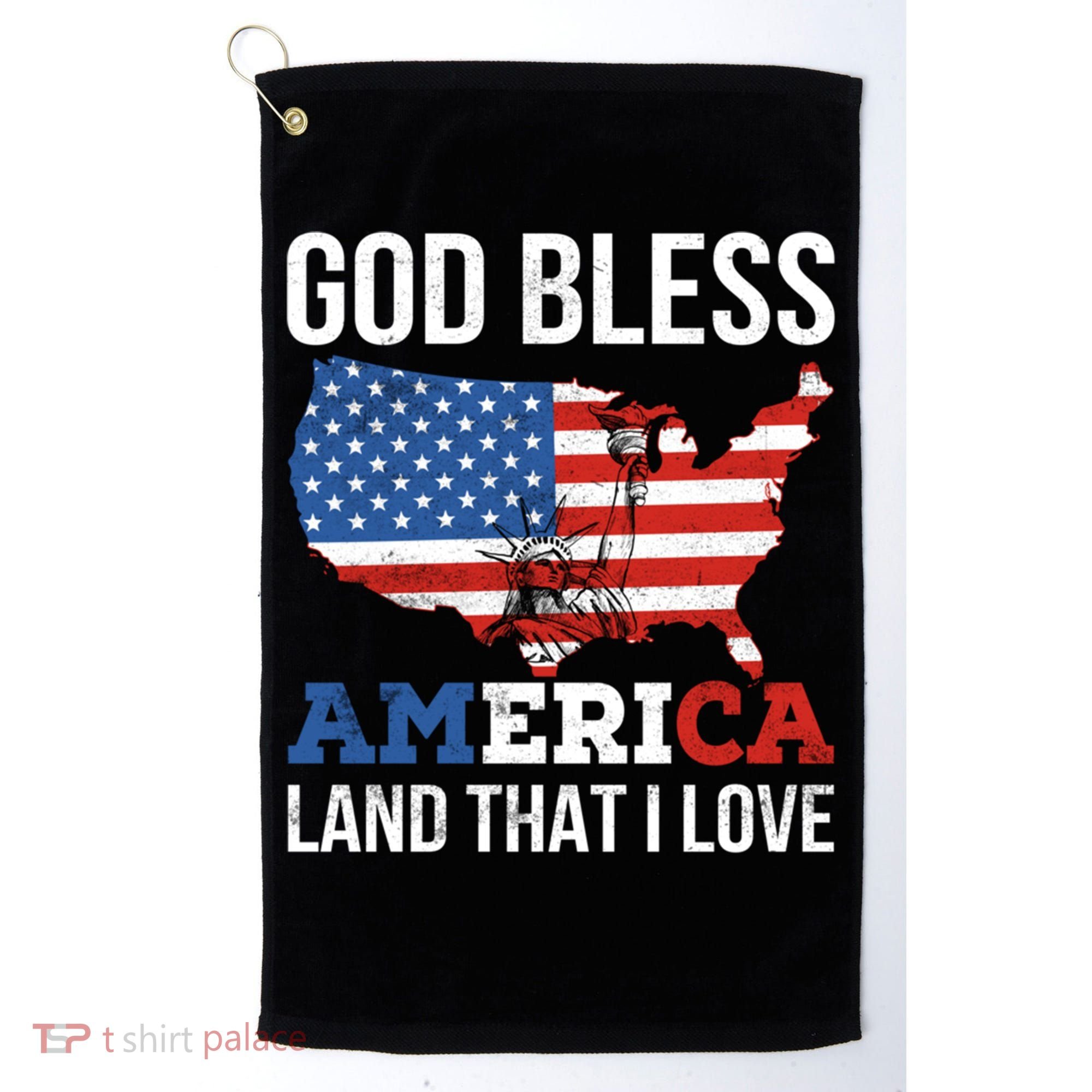 God Bless America Land That I Love American Flag Meaningful Gift Golf Towel