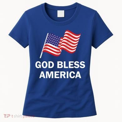 God Bless America Cool Gift Women's T-Shirt