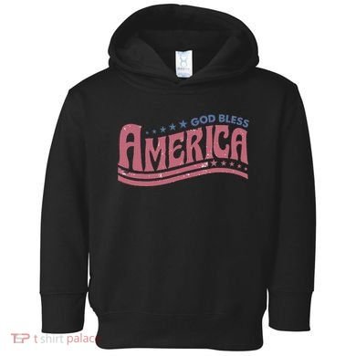 God Bless America Independence Day Toddler Hoodie