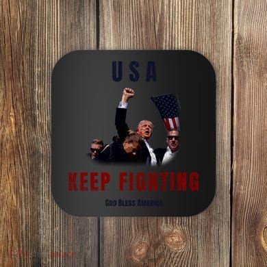 God Bless America “Keep Fighting” Coaster