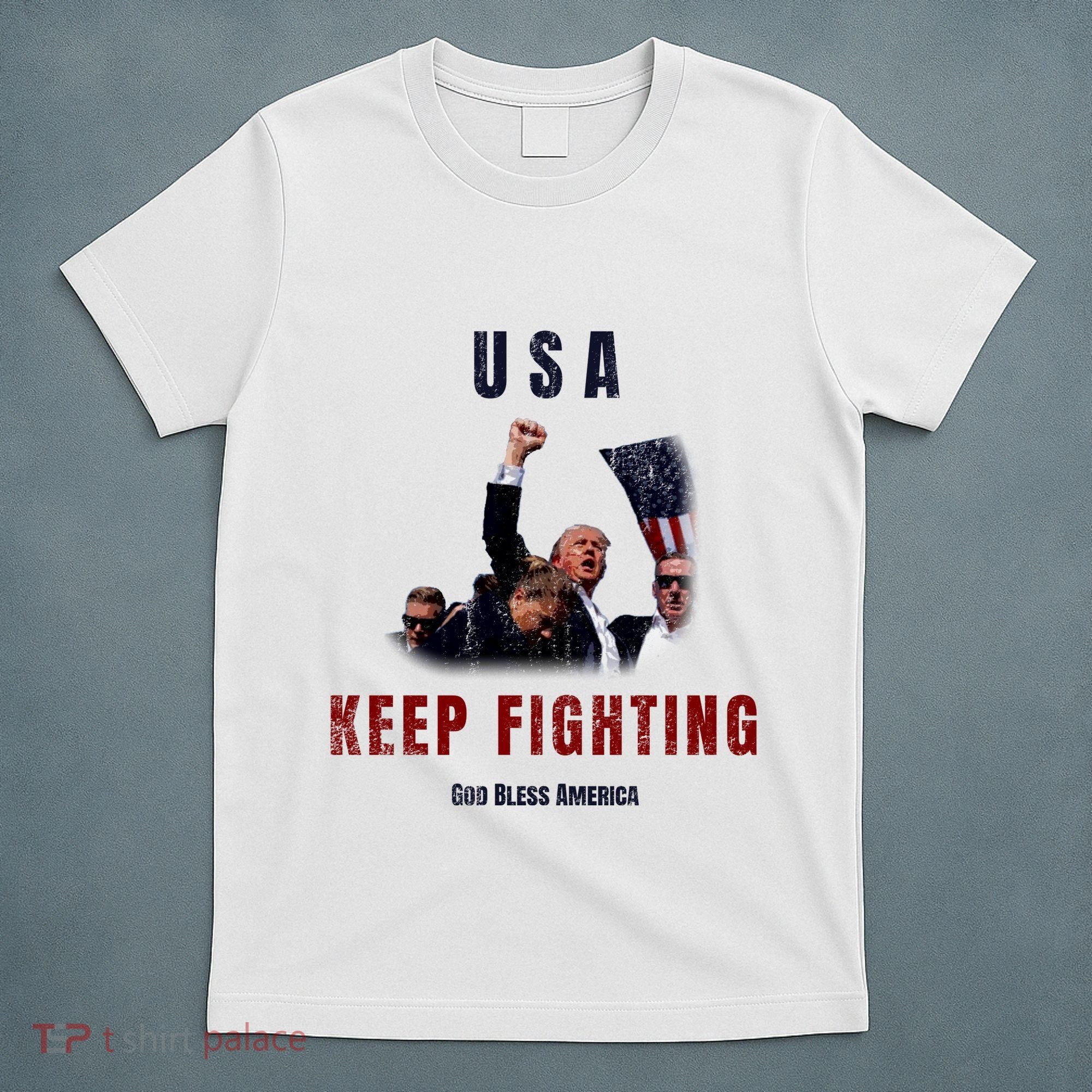 God Bless America “Keep Fighting” T-Shirt