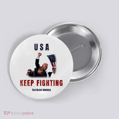 God Bless America “Keep Fighting” Button
