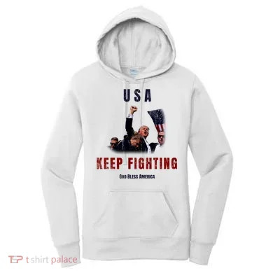 God Bless America “Keep Fighting” Women's Hoodie