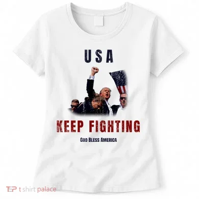 God Bless America “Keep Fighting” Women's T-Shirt