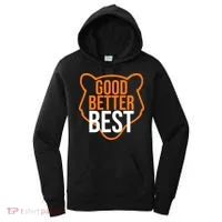 Good Better Best Bear Outline Motivation Women's Hoodie thumb 0