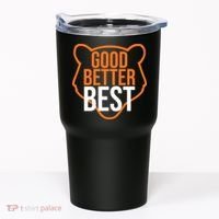 Good Better Best Bear Outline Motivation Tumbler thumb 0