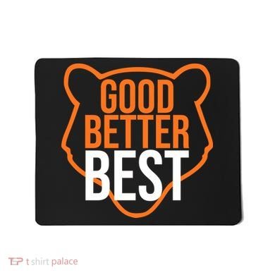 Good Better Best Bear Outline Motivation Mousepad