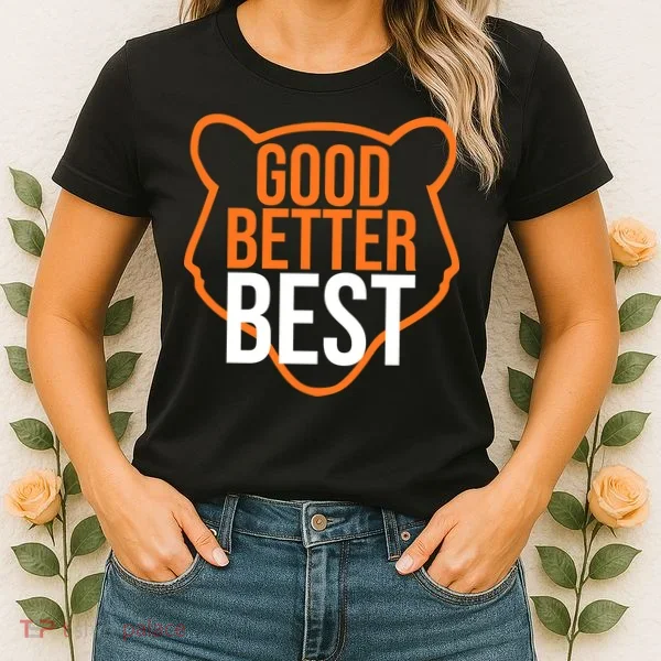 Good Better Best Bear Outline Motivation Women's T-Shirt