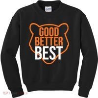 Good Better Best Bear Outline Motivation Kids Sweatshirt thumb 0
