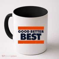 Good Better Best Slogan Bears Football Coffee Mug thumb 0