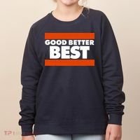 Good Better Best Slogan Bears Football Women's Sweatshirt thumb 0