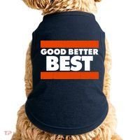 Good Better Best Slogan Bears Football Doggie Tank thumb 0