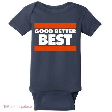 Good Better Best Slogan Bears Football Baby Bodysuit