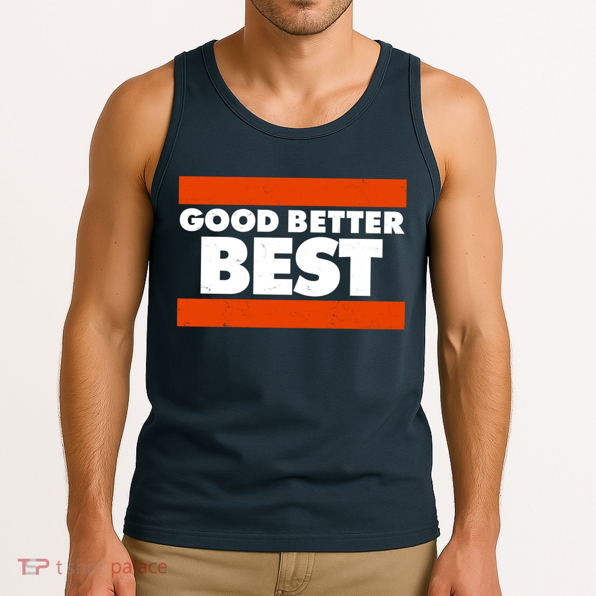 Good Better Best Slogan Bears Football Tank Top