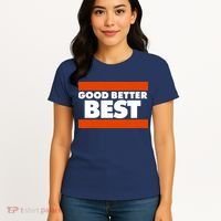 Good Better Best Slogan Bears Football Women's T-Shirt thumb 4