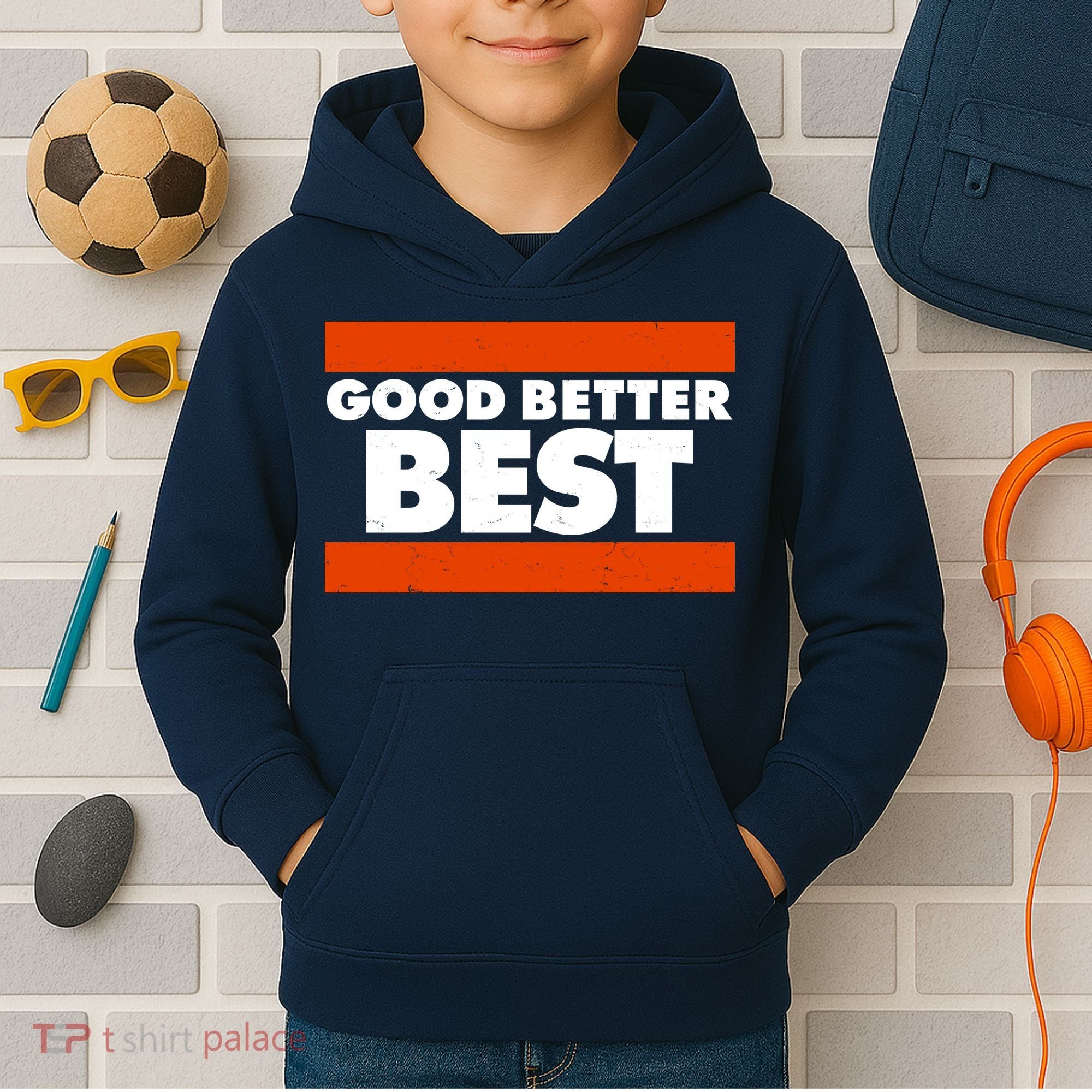 Good Better Best Slogan Bears Football Kids Hoodie