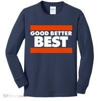 Good Better Best Slogan Bears Football Kids Long Sleeve Shirt thumb 0
