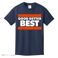 Good Better Best Slogan Bears Football Kids T-Shirt thumb 0