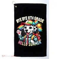 Graduation Bye Bye 6th Grade Hello 7th Grade Hello Summer Gift Golf Towel thumb 0