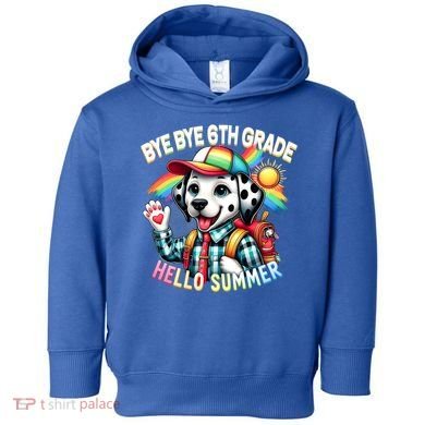 Graduation Bye Bye 6th Grade Hello 7th Grade Hello Summer Gift Toddler Hoodie