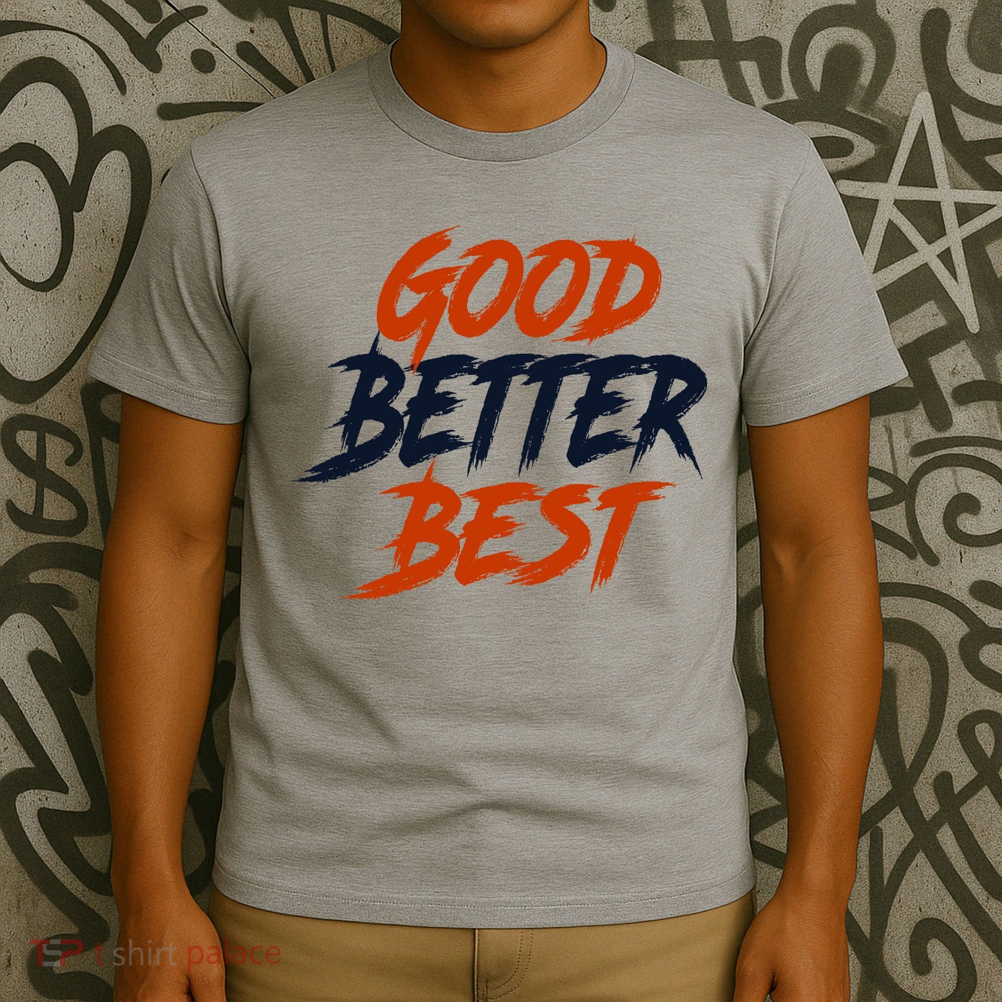 Good Better Best Bears Sports Football T-Shirt