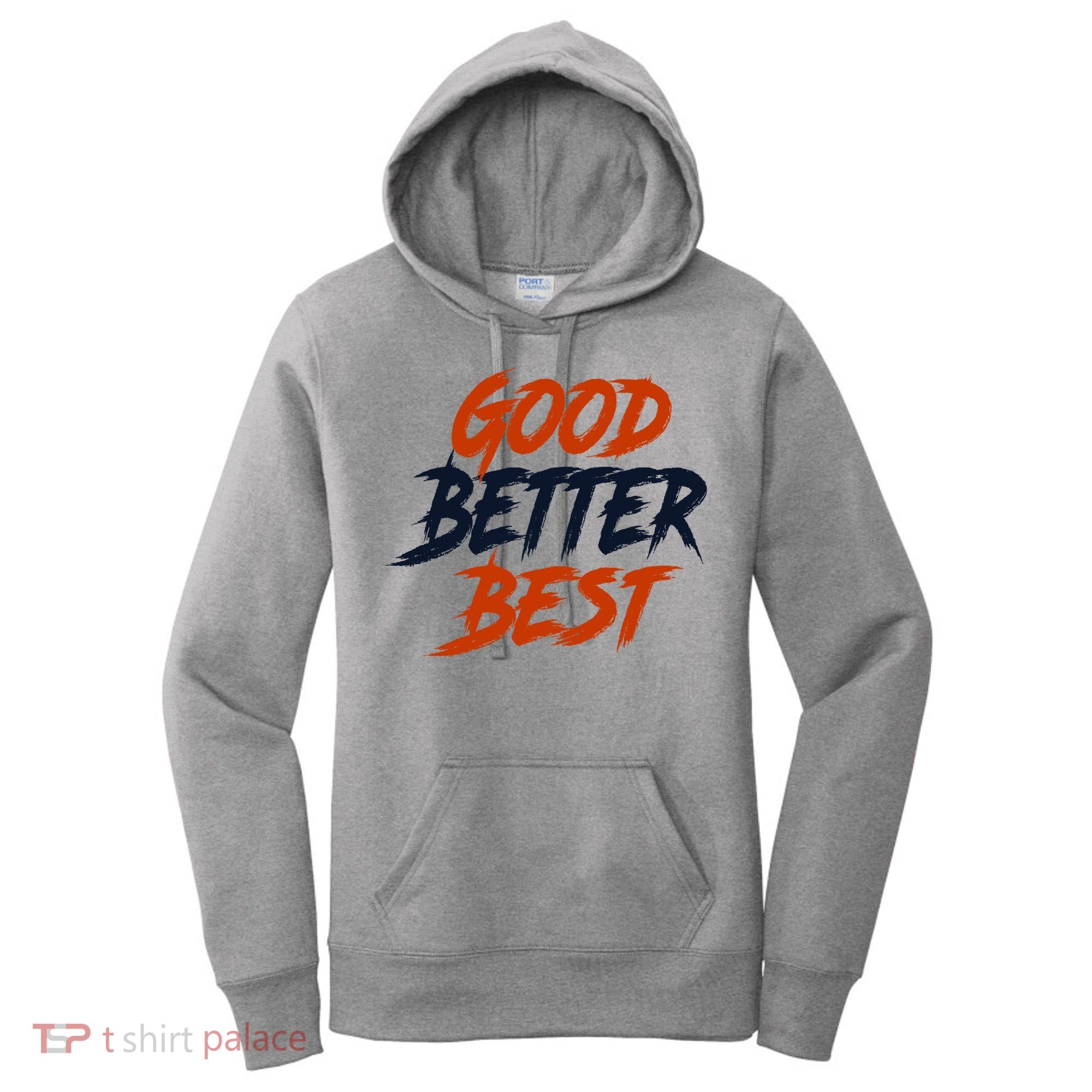 Good Better Best Bears Sports Football Women's Hoodie