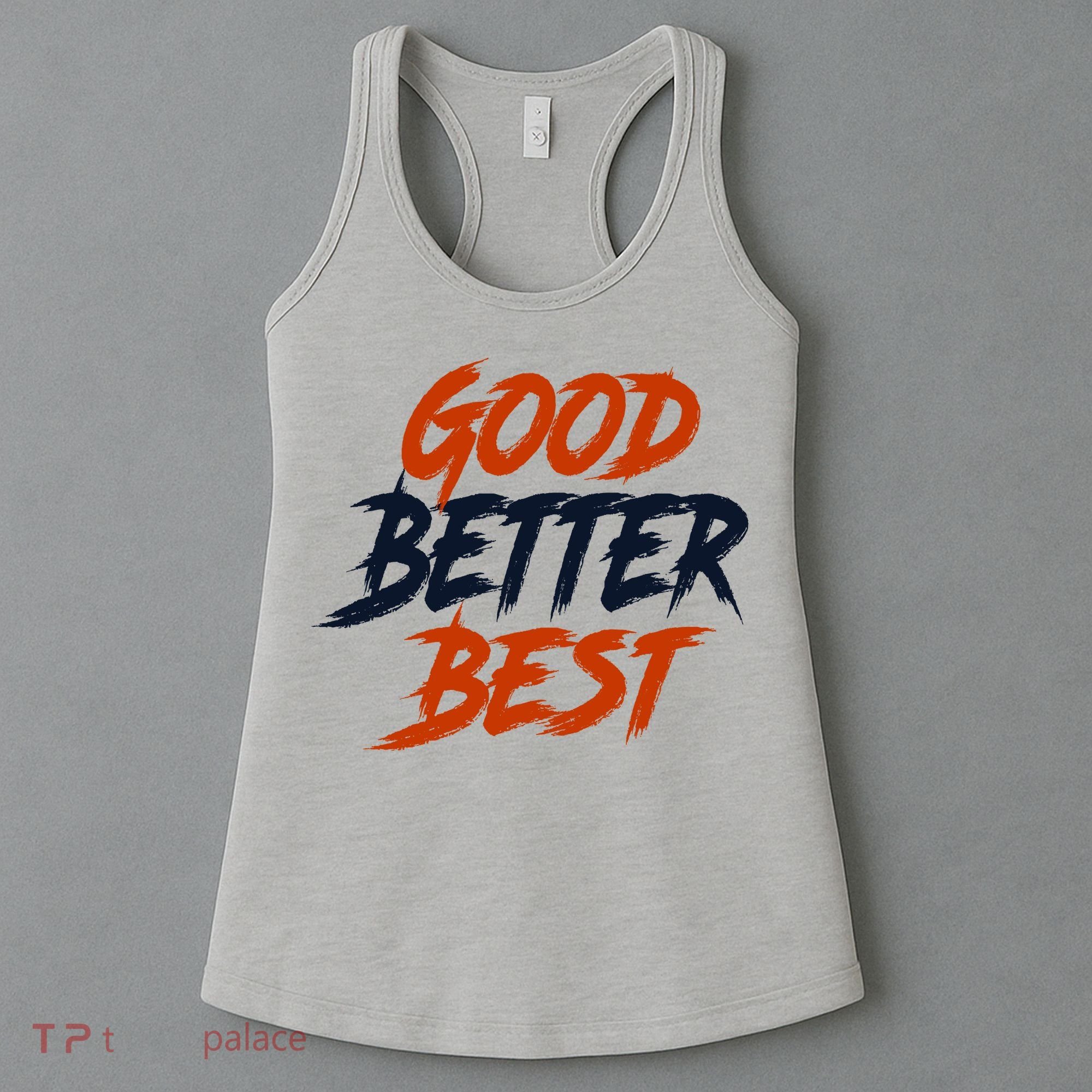 Good Better Best Bears Sports Football Women's Tank Top