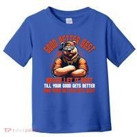Good Better Best Bears Football Never Let It Rest Toddler T-Shirt thumb 0