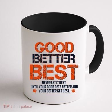 Good Better Best Never Let It Rest Slogan Bears Football Coffee Mug back