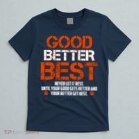 Good Better Best Never Let It Rest Slogan Bears Football T-Shirt thumb 5