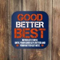 Good Better Best Never Let It Rest Slogan Bears Football Coaster thumb 0
