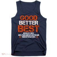 Good Better Best Never Let It Rest Slogan Bears Football Tank Top thumb 0