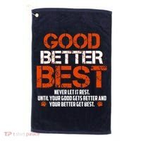 Good Better Best Never Let It Rest Slogan Bears Football Golf Towel thumb 0