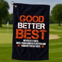 Good Better Best Never Let It Rest Slogan Bears Football Golf Towel thumb 1