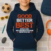 Good Better Best Never Let It Rest Slogan Bears Football Kids Hoodie thumb 2