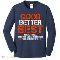 Good Better Best Never Let It Rest Slogan Bears Football Kids Long Sleeve Shirt thumb 0