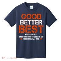 Good Better Best Never Let It Rest Slogan Bears Football Kids T-Shirt thumb 0
