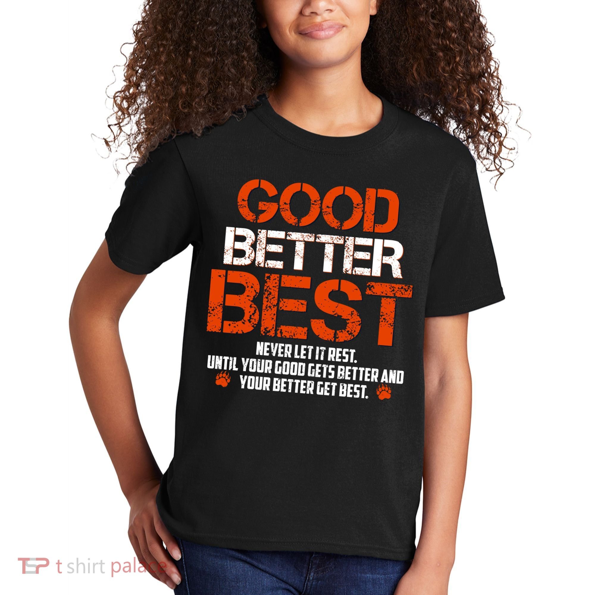 Good Better Best Never Let It Rest Slogan Bears Football Kids T-Shirt