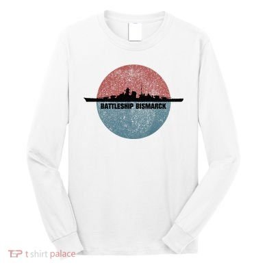 German Battleship Bismarck Ww2 Ship Long Sleeve Shirt